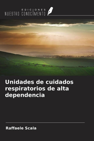 Unidades de cuidados respiratorios de alta dependencia