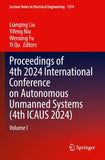 Proceedings of 4th 2024 International Conference on Autonomous Unmanned Systems (4th ICAUS 2024)