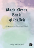 Mach dieses Buch glücklich