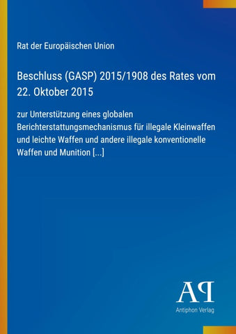 Beschluss (GASP) 2015/1908 des Rates vom 22. Oktober 2015