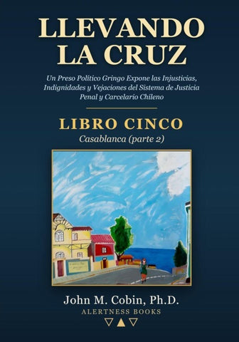 Llevando la Cruz - LIBRO CINCO