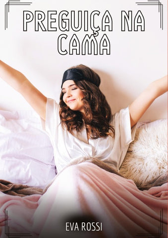 Preguiça na Cama