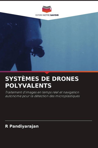 SYSTÈMES DE DRONES POLYVALENTS