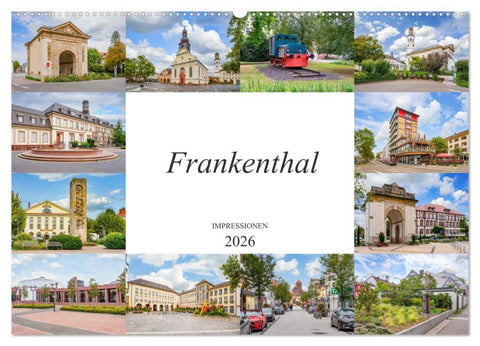 Frankenthal Impressionen (Wandkalender 2026 DIN A2 quer), CALVENDO Monatskalender