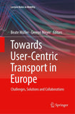 Towards User-Centric Transport in Europe