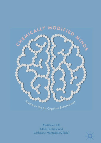 Chemically Modified Minds