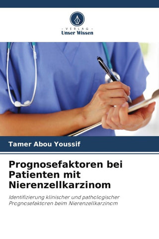 Prognosefaktoren bei Patienten mit Nierenzellkarzinom