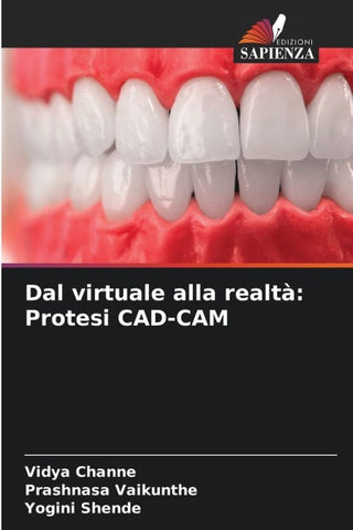 Dal virtuale alla realtà: Protesi CAD-CAM