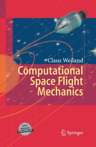 Computational Space Flight Mechanics