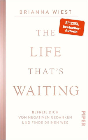 The Life That’s Waiting