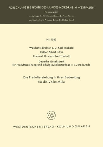 Die Freilufterziehung in ihrer Bedeutung für die Volksschule