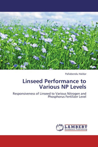 Linseed Performance to Various NP Levels