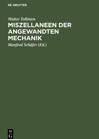 Miszellaneen der angewandten Mechanik