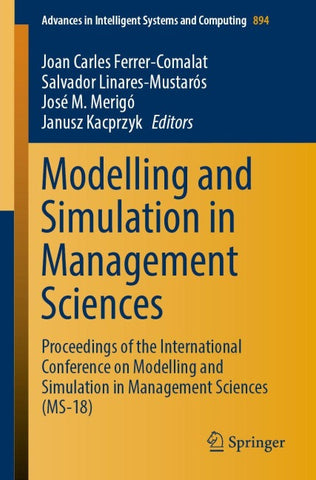Modelling and Simulation in Management Sciences