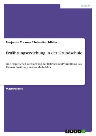 Ernährungserziehung in der Grundschule