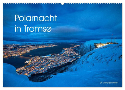 Polarnacht in Tromsø (Wandkalender 2027 DIN A2 quer), CALVENDO Monatskalender
