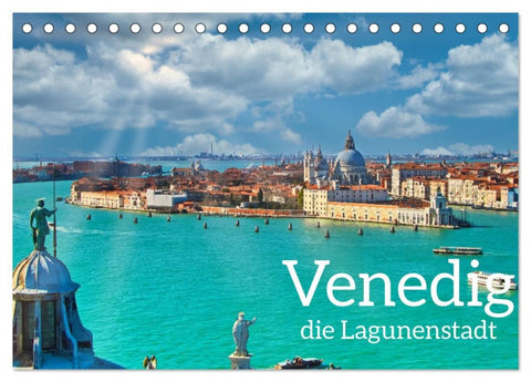 Venedig - Die Lagunenstadt (Tischkalender 2026 DIN A5 quer), CALVENDO Monatskalender