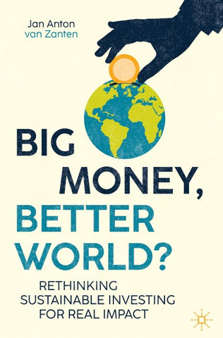 Big Money, Better World?