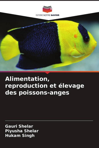 Alimentation, reproduction et élevage des poissons-anges