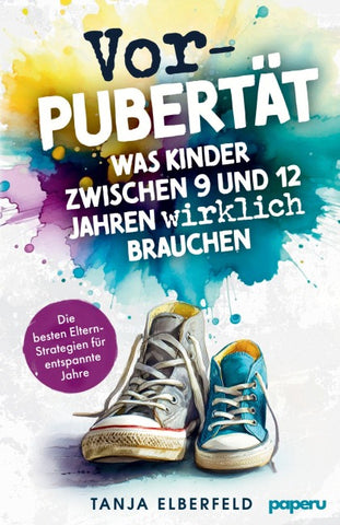 Vorpubertät: Was Kinder zwischen 9 und 12 Jahren wirklich brauchen