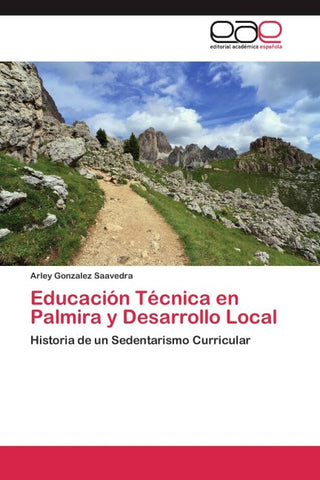 Educación Técnica en Palmira y Desarrollo Local