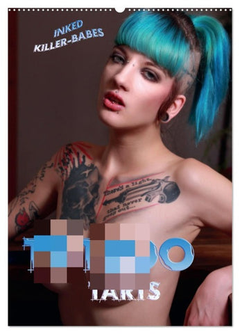 TATTOO TARTS - Inked Killer Babes (Wandkalender 2026 DIN A2 hoch), CALVENDO Monatskalender