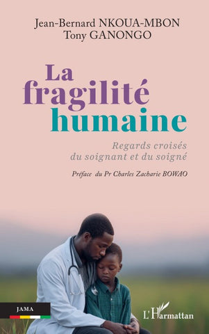 La fragilité humaine