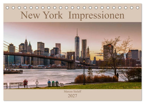 New York Impressionen 2027 (Tischkalender 2027 DIN A5 quer), CALVENDO Monatskalender