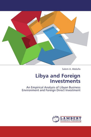 Libya and Foreign Investments