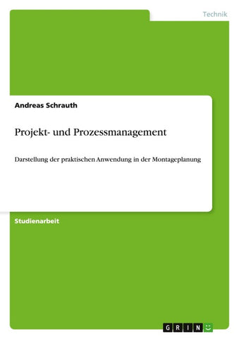 Projekt- und Prozessmanagement