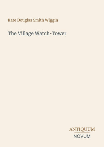 The Village Watch-Tower