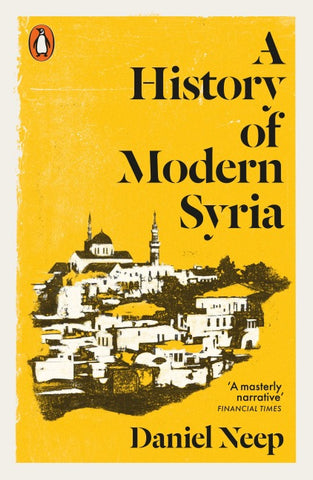 A History of Modern Syria