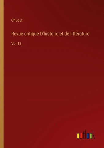 Revue critique D'histoire et de littérature