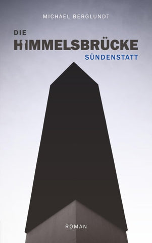 Die Himmelsbrücke - Sündenstatt