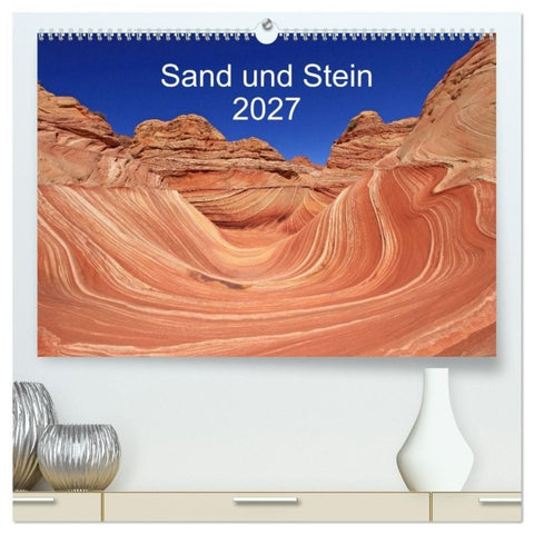 Sand und Stein 2027 (hochwertiger Premium Wandkalender 2027 DIN A2 quer), Kunstdruck in Hochglanz