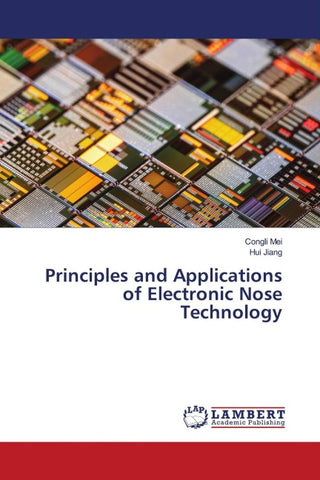 Principles and Applications of Electronic Nose Technology