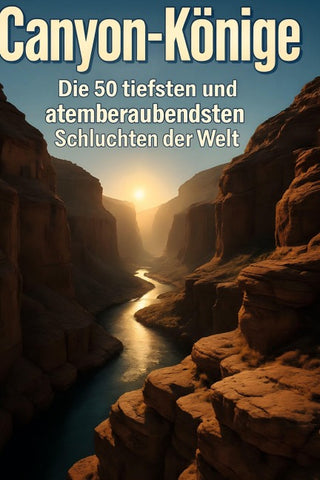 Canyon-Könige