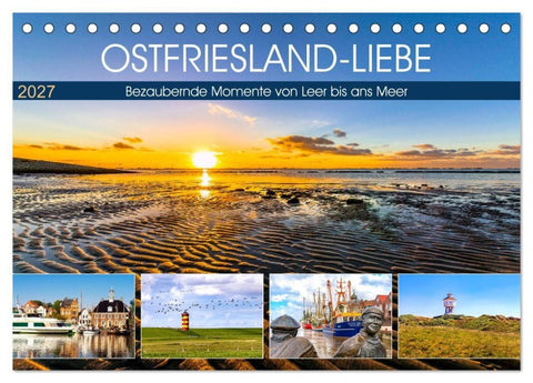 OSTFRIESLAND-LIEBE (Tischkalender 2027 DIN A5 quer), CALVENDO Monatskalender