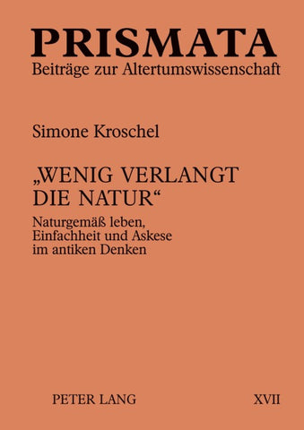 «Wenig verlangt die Natur»