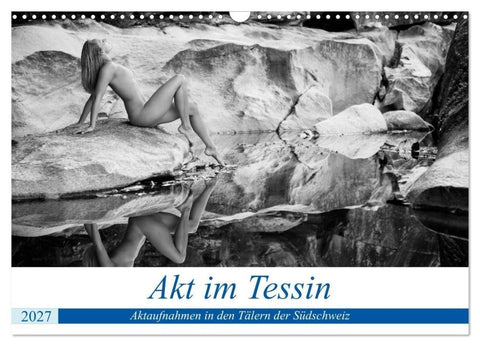 Akt im Tessin (Wandkalender 2027 DIN A3 quer), CALVENDO Monatskalender