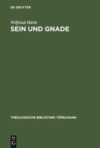 Sein und Gnade