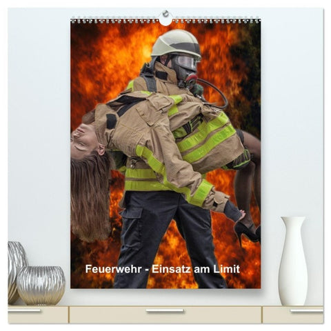 Feuerwehr - Einsatz am Limit (hochwertiger Premium Wandkalender 2026 DIN A2 hoch), Kunstdruck in Hochglanz