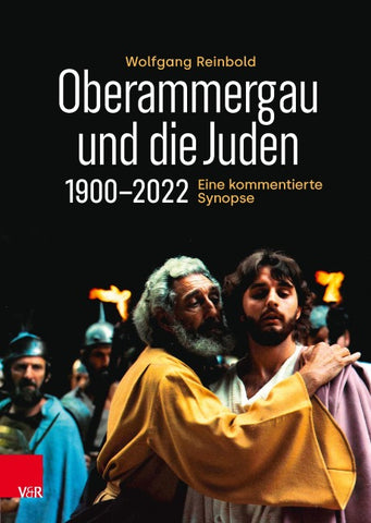 Oberammergau und die Juden 1900–2022