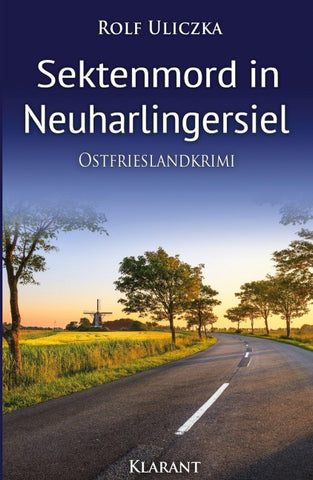 Sektenmord in Neuharlingersiel. Ostfrieslandkrimi
