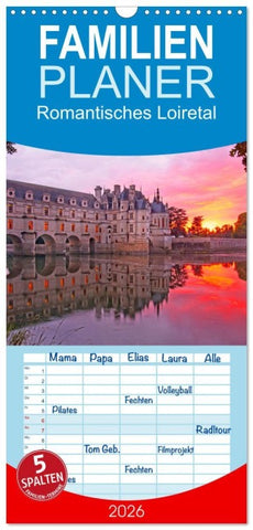 Familienplaner 2026 - Romantisches Loiretal mit 5 Spalten (Wandkalender, 21 x 45 cm) CALVENDO