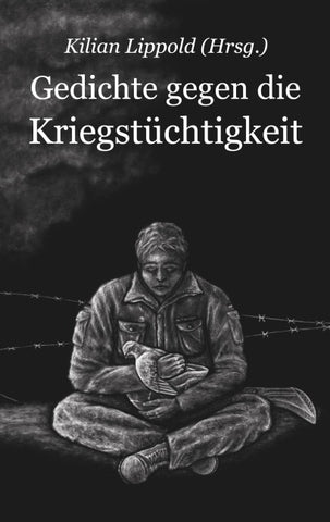 Gedichte gegen die Kriegstüchtigkeit