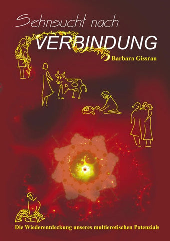 Sehnsucht nach Verbindung