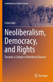 Neoliberalism, Democracy, and Rights