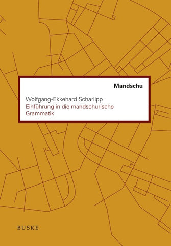 Einführung in die mandschurische Grammatik