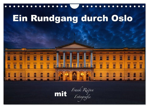 Ein Rundgang in Oslo (Wandkalender 2027 DIN A4 quer), CALVENDO Monatskalender